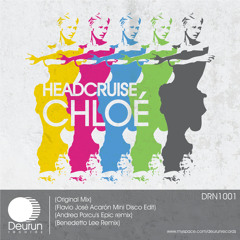 Headcruise - Chloé (Benedetto Lee remix)