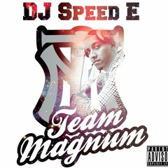 Team Magnum DJ's "Ahead Of The Game"