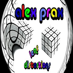 Alex Prax - Lens Distortions (Original Mix)