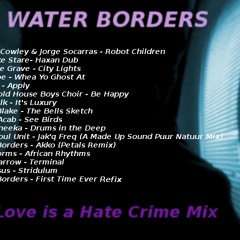 Love is a Hate Crime Mix