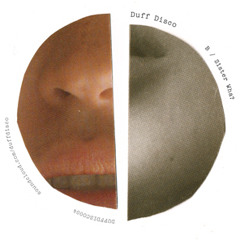 DUFFDISCO004 - Sister Wha? [Download Here] - Please read description