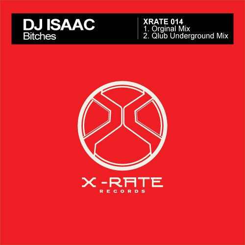 DJ Isaac - Bitches (Qlub Underground Mix)