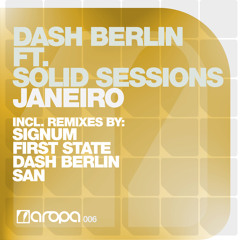 Dash Berlin - Janeiro ft. Solid Sessions (Dash Berlin 4 AM Mix)