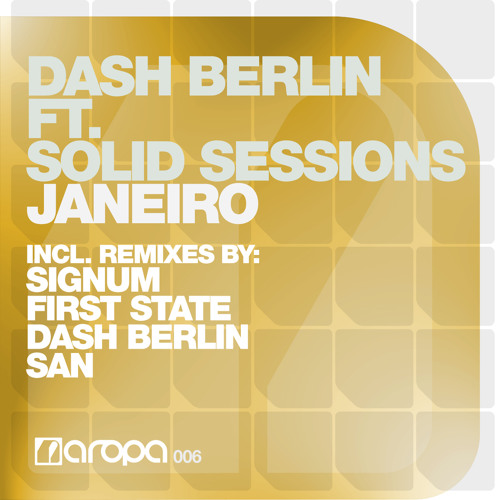 Listen To Dash Berlin - Janeiro Ft. Solid Sessions (Dash Berlin 4.
