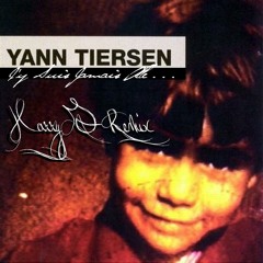 Yann Tiersen - J'y Suis Jamais Alle (Harry G Remix)