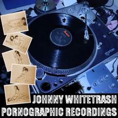 Hello My Name Is Johnny Whitetrash (Reprise)