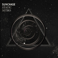 Sunchase - Fantomas [ Static Nitro LP ]