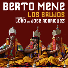 Berto Mene - Los Brujos (Loko Remix) / Dutchie Music