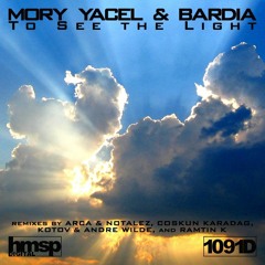 MoryYacel-Bardia ToSeeTheLight OrginalMix