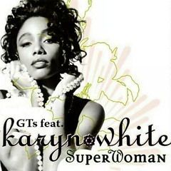 GTS feat. Karyn White - Superwoman (Ralphi Rosario's Vox Club Mix)