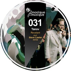 Tanov - Revelant (Original Mix) [Monique Musique]
