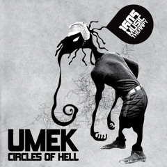 UMEK - Circles Of Hell (Original Mix)
