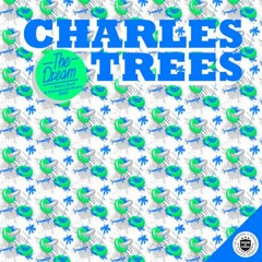 Charles Trees "The Dream" Baron Retif & Concepcion Perez RMX