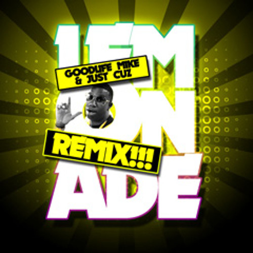 Gucci Mane - Lemonade (Just Cuz & Goodlife Mike Remix)