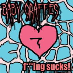 Why We Got Married (Clean) - Baby Giraffes