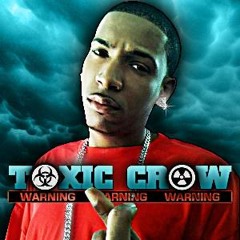 Toxic Crow - La Union