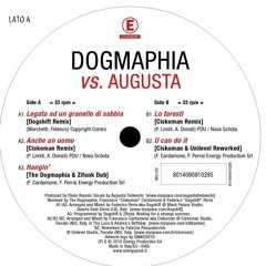 DOGMAPHIA VS AUGUSTA B1. LO FARESTI ( CISKOMAN REMIX )