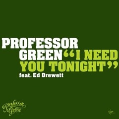 Professor Green - I Need You Tonight (Gramophonedzie Remix) : Virgin