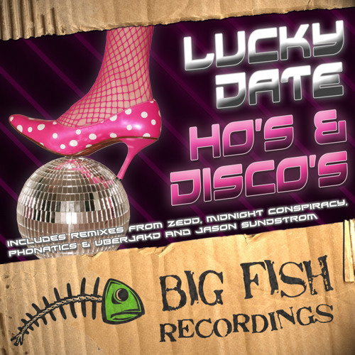 Lucky Date - Ho's &amp; Disco's (Zedd Remix)