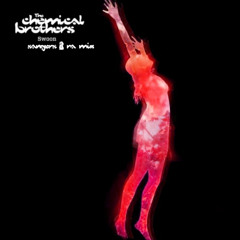 FREE DOWNLOAD: Chemical Brothers - Swoon (Sangers & Ra Mix)