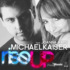 PREVIEW - Michael Kaiser / Rise Up (feat. Joanna Rays) - PREVIEW