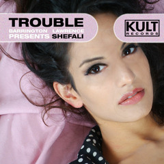 Trouble - Barrington Lawrence feat. Shefali (Original Mix)