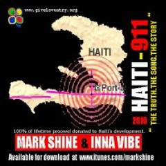 Haiti 911 ft. Mark Shine & Inna Vibe