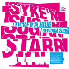 Syke'N'Sugarstarr - Ticket To Ride Rework (Marco Demark & Dave Manna Remix)