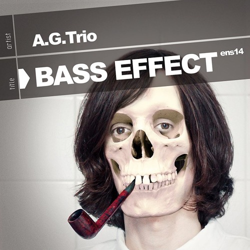 A.G.Trio - Bass Effect (The Integrals Remix)