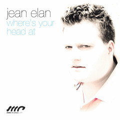 Jean Elan - Where's Your Head At (Elan's Club Mix)