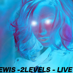 Techtrance Techno 2 Levels (mixed By DJLewis)