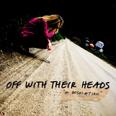 Off With Their Heads - Trying To Breathe