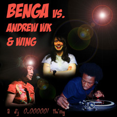 DJ 0.000001 - Benga Vs. Andrew WK & Wing - From The Moon