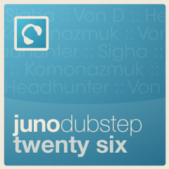 Juno Dubstep 26 click "buy on juno" for full tracklisting