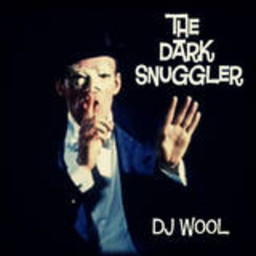 DJ Wool - The Dark Snuggler (Jetlag Mix)