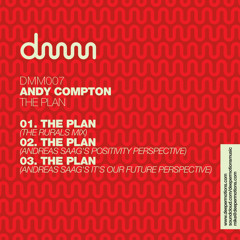 Andy Compton - The Plan (Andreas Saag's Positivity Perspective)