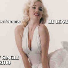 Andrea Ferrante - Be Loved (Fred Lilla & ImanoS Mix)