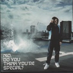 "Do You Think You're Special"Nio (Todd's vocal mix)