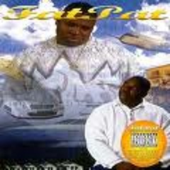 Fat Pat Remix 25 Lighters