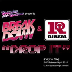 Breakdown & DJ Reza - Drop It (Original Mix)