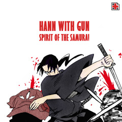 Hann with Gun - Spirit of the Samurai