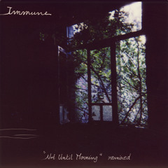 Immune "Lie awake" (nim is a tree remix)