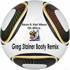 Akon ft. Keri Hilson - Oh Africa (Greg Stainer Booty Remix)