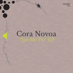 Cora Novoa - Let me fly