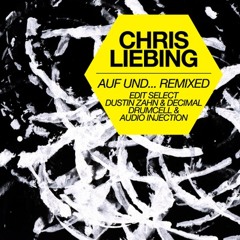 Chris Liebing "Auf und Davon (Dustin Zahn & Decimal's Slow Burner)"
