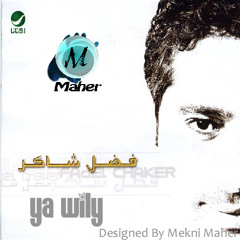 Fadl.Shaker.Ya.Welly By Mekni Maher (mek784) Tunisia-Music.Com