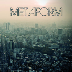 Metaform - It's Gotta Be