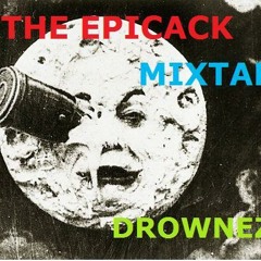 THE EPICACK MIXTAPE