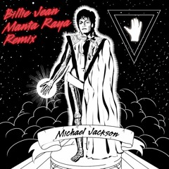 Billie Jean (Manta Raya Remix) 320kbps