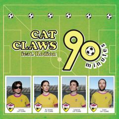 Cat Claws -  90 minutes (Alex pAd rmx)